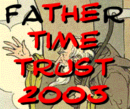 Father Time Trust 2003